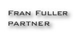 Fran Fuller
PARTNER